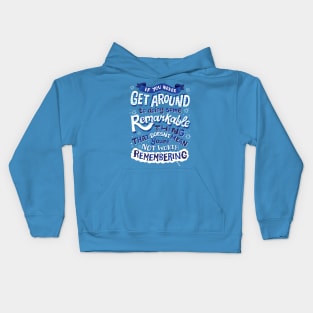 You're worth remembering Kids Hoodie